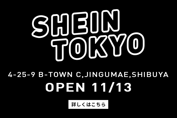 SHOWROOM 『SHEIN TOKYO』